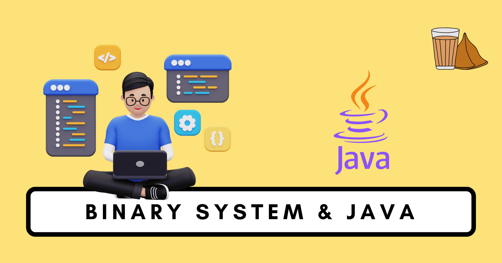 Understanding the Binary System in Detail with Java